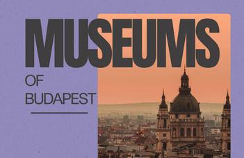 Museums of Budapest- a Hands-on Course